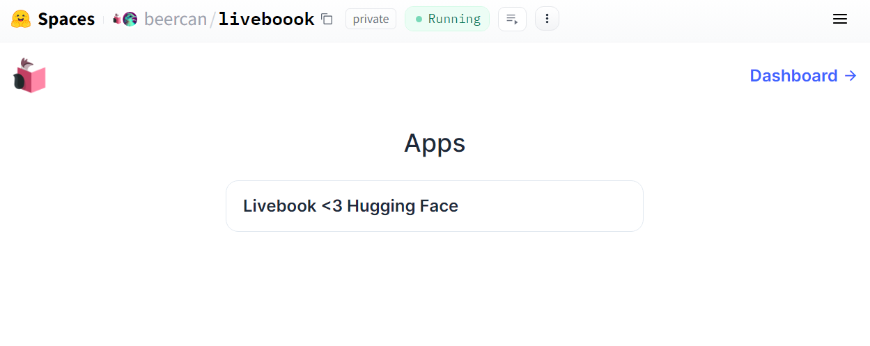 A page with two links. One is for "Dashboard", the other is under the headline "Apps" and says "Livebook [heart] Hugging Face".