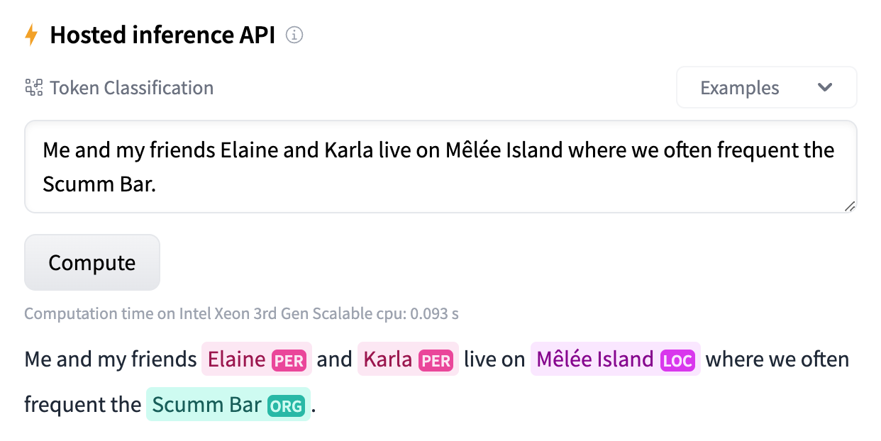 Prompt "Me and my friends Elaine and Karla live on Mêlée Island where we often frequent the Scumm Bar.", highlighted are the words "Elain" and "Karla" which are marked with "PER", "Mêlée Island" is marked with "LOC", and "Scumm Bar" is marked with "ORG".