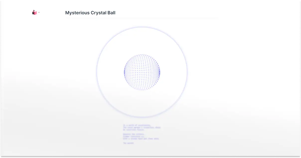 Mysterious Crystal Ball